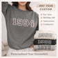 Personalised Year Sweatshirt, Custom Birth Year Jumper, 18th 21st 30th 40th Gift, Any Year Hoodie