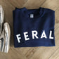 Feral Kids T-Shirt, Sweatshirt, Hoodie