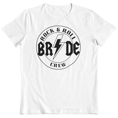 Rock & Roll Bride Crew T-Shirts