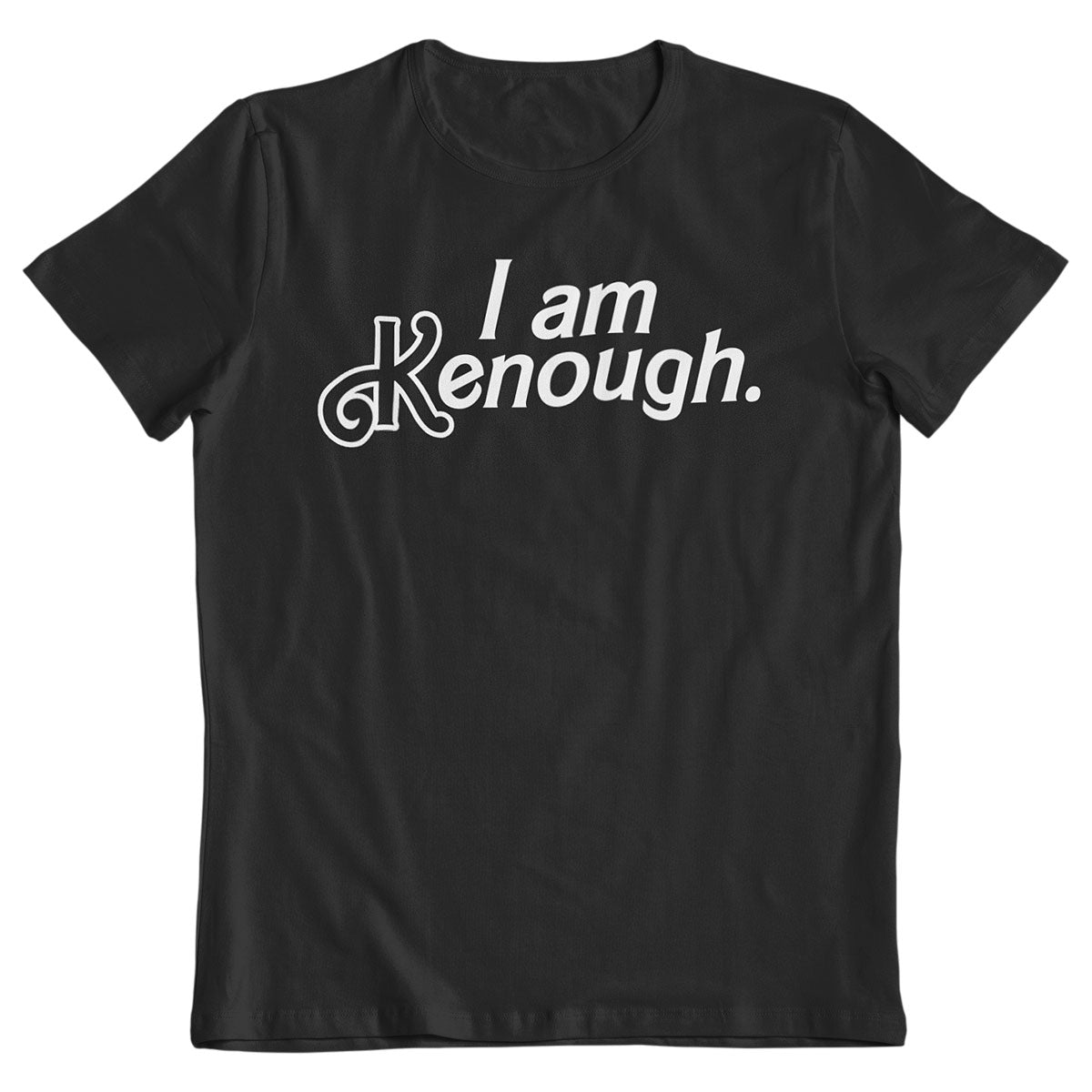 I Am Kenough T-Shirt, I Am Enough Barbie Movie Fun Adults T-Shirt