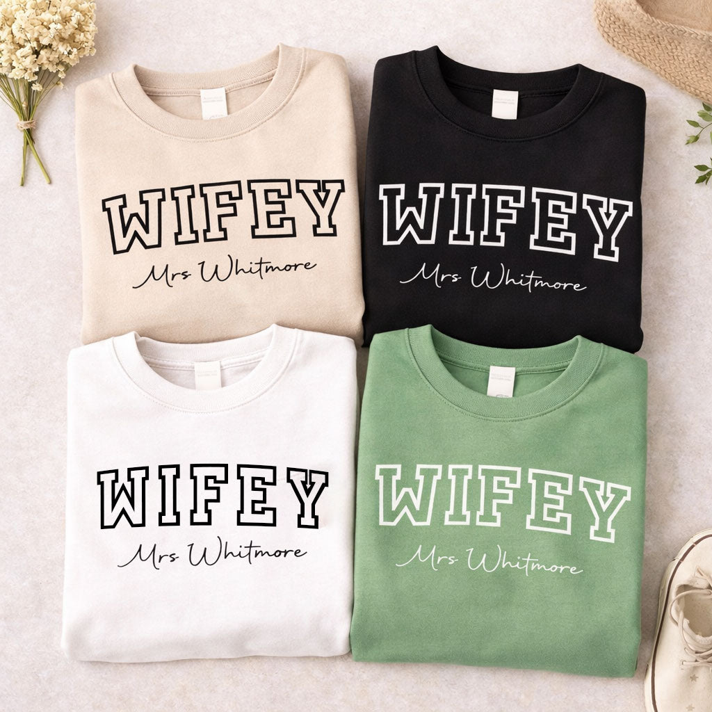Personalised Wifey Sweatshirt