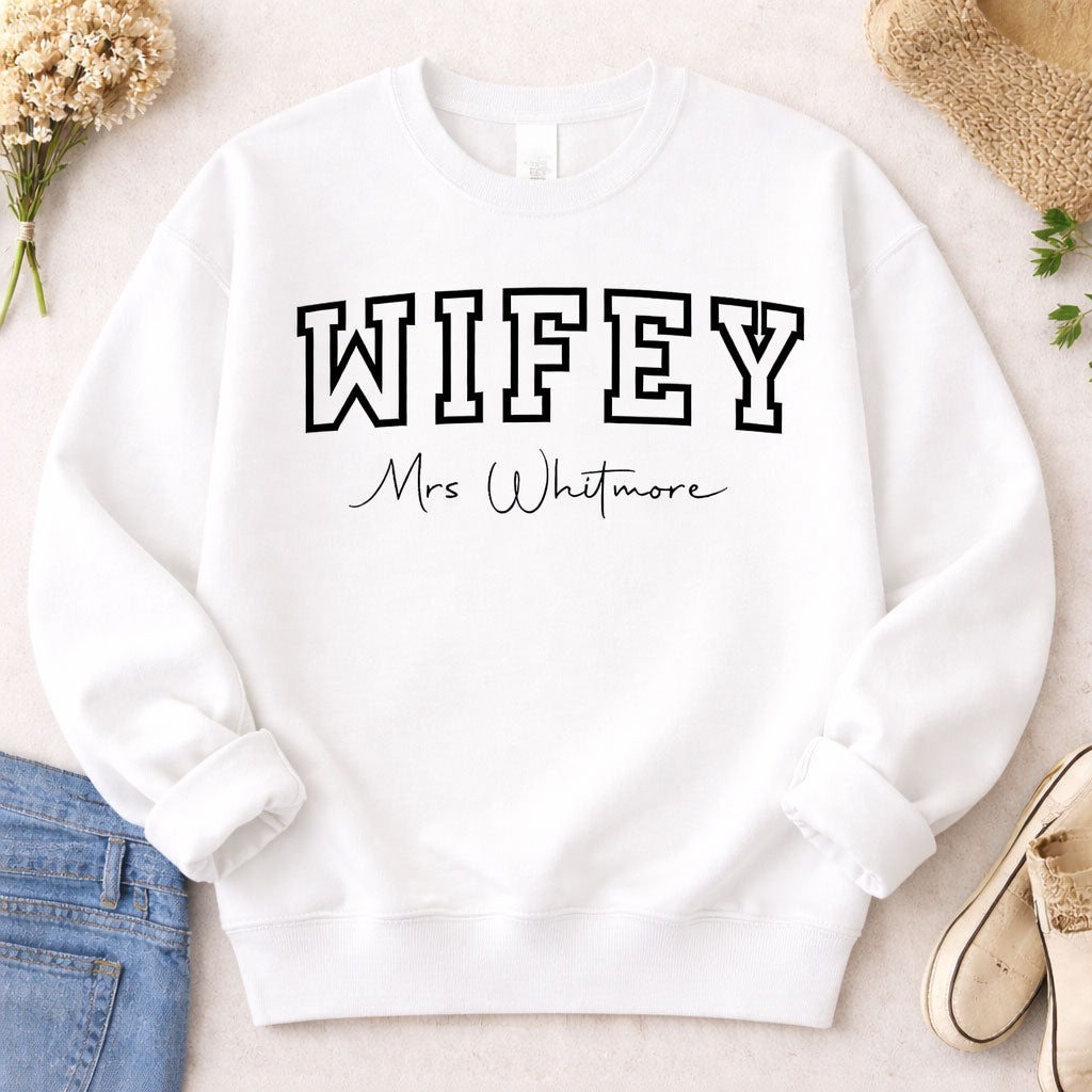 Personalised Wifey Sweatshirt